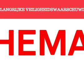 Belangrijke veiligheidswaarschuwing: HEMA roept product terug
